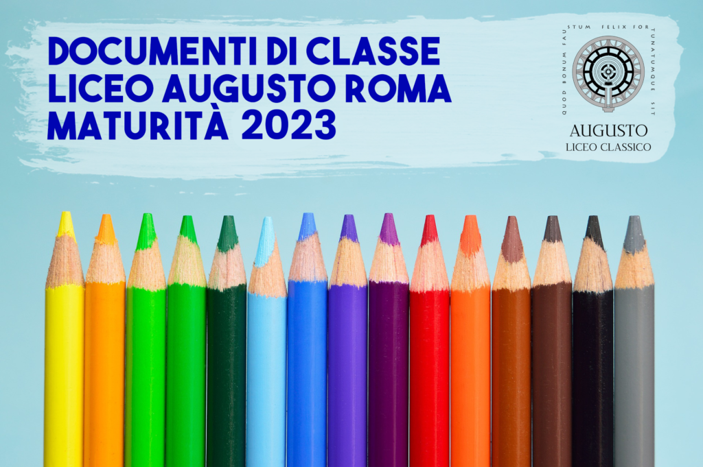 Documenti 15 Maggio anno scolastico 2022 2023 Liceo Augusto Roma